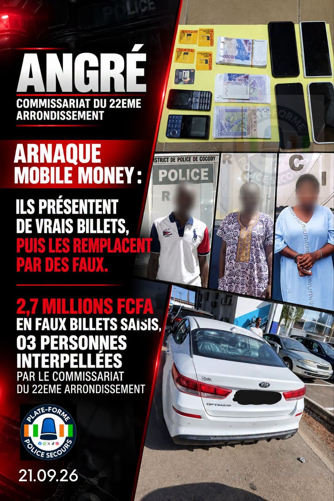 Cocody-Angré : Trois individus interpellés pour une escroquerie aux faux billets dans un point Mobile Money