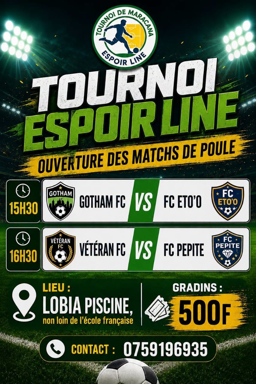 Tournoi Espoir Line (Maracana) matchs de poule : GOTHAM FC 🆚 FC ETO'O